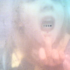 Gone